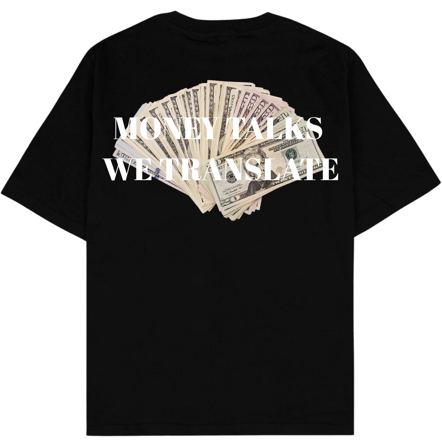 MONEY TALKS WE TRANSLATE